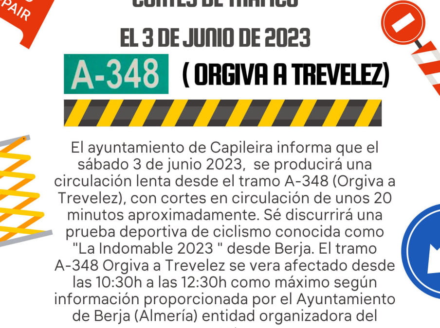 Cortes de tráfico el 3 de junio de 2023 ( A-348 Orgiva a Trevelez)